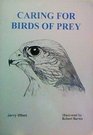 Caring for birds of prey