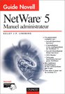 Guide Novell NetWare 5  Manuel administrateur