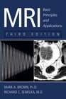 MRI  Basic Principles and Applications
