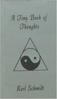 A Tiny Book of Thoughts