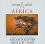 A Short History of Africa Library Edition