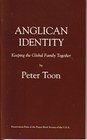 Anglican Identity Keeping the Global Family Together