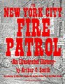 The New York City Fire Patrol An Illustrated History
