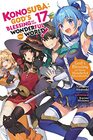 Konosuba God's Blessing on This Wonderful World Vol 17  God's Blessing on These Wonderful Adventurers  17