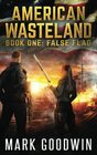 False Flag A PostApocalyptic Tale of America's Impending Demise