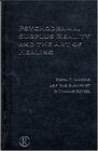 Psychodrama Surplus Reality and the Art of Healing