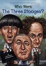 Who Were The Three Stooges
