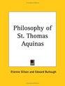 Philosophy of St Thomas Aquinas