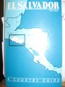 El Salvador A Country Guide