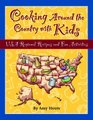 Cooking Around the Country with Kids USA Regional Recipes and Fun Activities