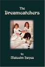 The Dreamcatchers