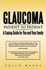 GlaucomaPatient to PatientA Coping Guide for You and Your Family