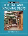 Building and Designing Decks
