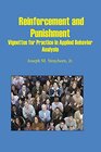 Reinforcement and Punishment Vignettes for Practice in Applied Behavior Analysis