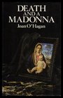 Death and a Madonna