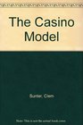 The Casino Model