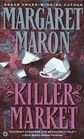 Killer Market  (Judge Deborah Knott, Bk 5)