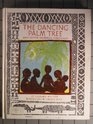 The Dancing Palm Tree, and Other Nigerian Folktales