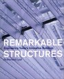 Remarkable Structures Engineering Today's Innovative Buildings