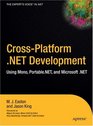 CrossPlatform NET Development Using Mono PortableNET and Microsoft NET