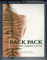 The Back Pack The Natural Guide to Being Kind to Your Back