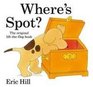 Where's Spot? (Spot Lift the Flap)