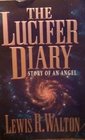 The Lucifer Diary Story of an Angel