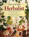 The New Age Herbalist How to Use Herbs for Healing Nutrition Body Care and Relaxation