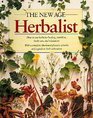 The New Age Herbalist: How to Use Herbs for Healing Nutrition Body Care and Relaxation