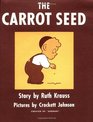 The Carrot Seed (60th Anniversary Edition)