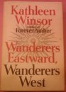 Wanderers Eastward Wanderers West