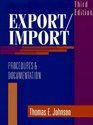 Export/Import Procedures and Documentation