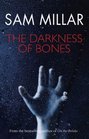 The Darkness of Bones