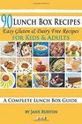 90 Lunch Box Recipes Healthy Lunchbox Recipes for Kids A Common Sense Guide  Gluten Free Paleo Lunch Box Cookbook for School  Work