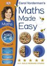 Carol Vorderman's Maths Made Easy Ages 56 Key Stage 1 Advanced