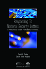 Responding to the National Security Letters A Practical Guide for Legal Counsel
