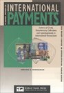 A Short Course in International Payments