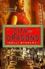 City of Dragons (Miranda Corbie, Bk 1)