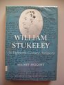 William Stukeley An Eighteenthcentury Antiquary