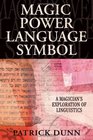 Magic Power Language Symbol A Magician's Exploration of Linguistics