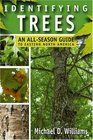 Identifying Trees An AllSeason Guide To Eastern North America