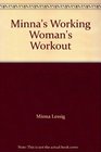 Minna's Working Woman's Workout
