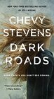 Dark Roads A Novel