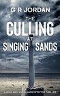 The Culling at Singing Sands A Highlands and Islands Detective Thriller