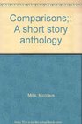 Comparisons A short story anthology