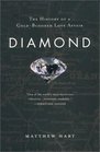 Diamond  A Journey to the Heart of an Obsession