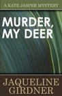 Murder My Deer