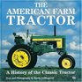 The American Farm Tractor