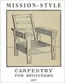 MissionStyle Carpentry for Beginners