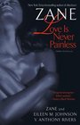 Love Is Never Painless Three Novellas